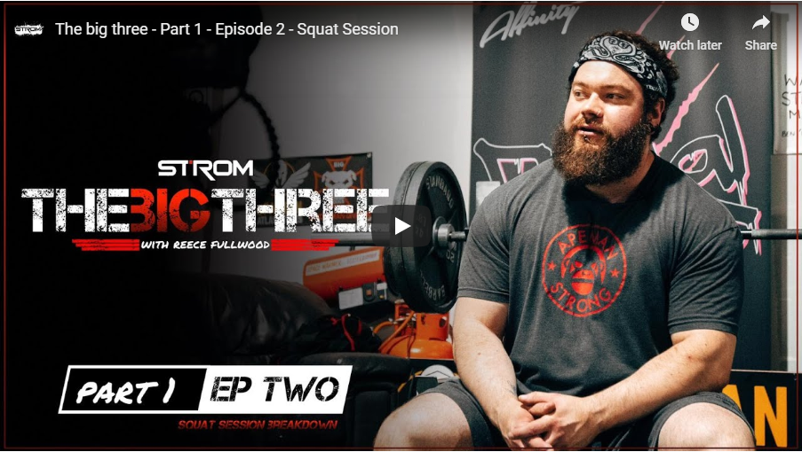 The big three - Part 1 - Episode 2 - Squat Session